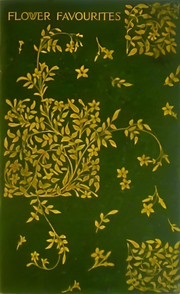 Book Cover of FLOWER FAVOURITES; THEIR LEGENDS, SYMBOLISM AND SIGNIFICANCE