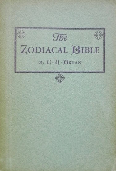 Book Cover of THE ZODIACAL BIBLE