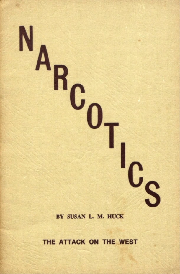 Book Cover of NARCOTICS: THE ATTACK ON THE WEST