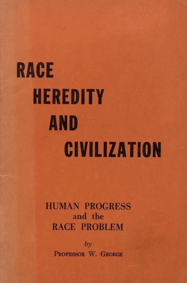 Book Cover of RACE, HEREDITY, AND CIVILIZATION: HUMAN PROGRESS AND THE RACE PROBLEM