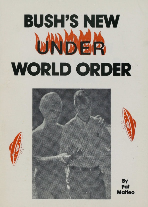 Book Cover of BUSH'S NEW UNDER WORLD ORDER: THE SECRET U.F.O. DEMON CONQUEST OF OUR GOVERNMENT SINCE 1947