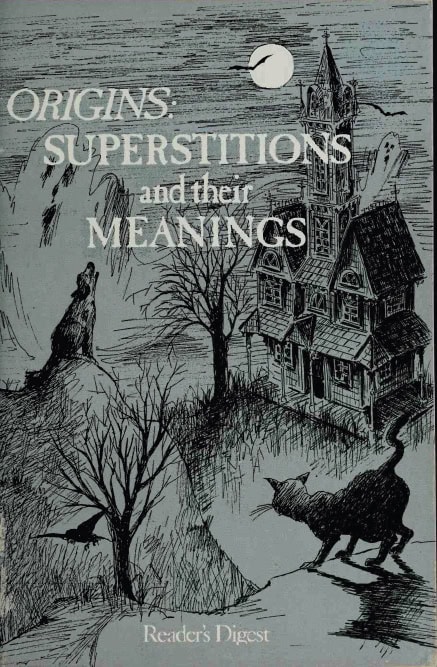 Book Cover of ORIGINS: SUPERSTITIONS AND THEIR MEANINGS