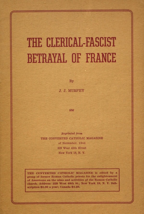 Book Cover of THE CLERICAL-FASCIST BETRAYAL OF FRANCE