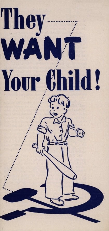 Book Cover of THEY WANT YOUR CHILD!: THE REAL MEANING OF FEDERAL “AID” TO EDUCATION