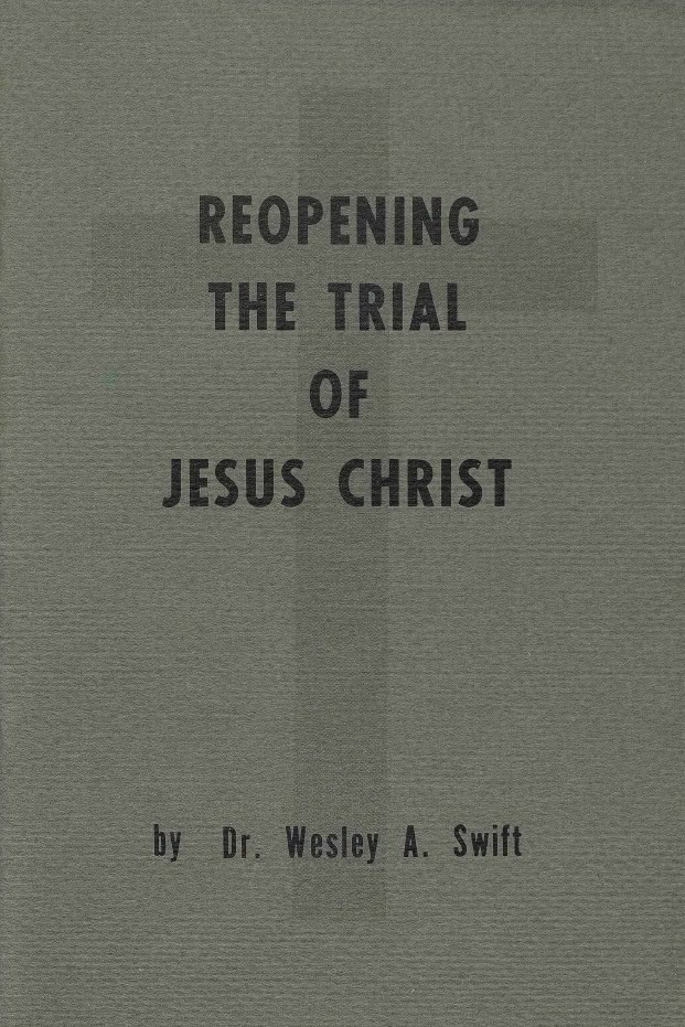 Book Cover of REOPENING THE TRIAL OF JESUS CHRIST