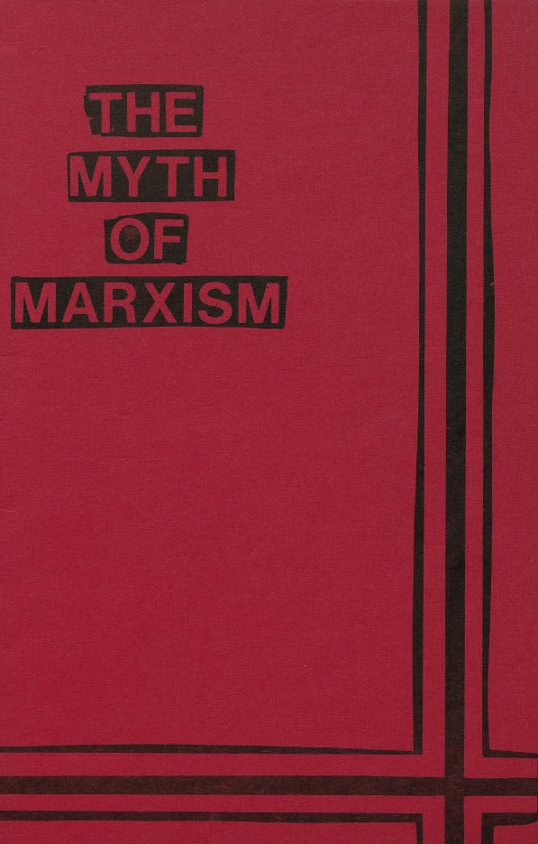 Book Cover of THE MYTH OF MARXISM