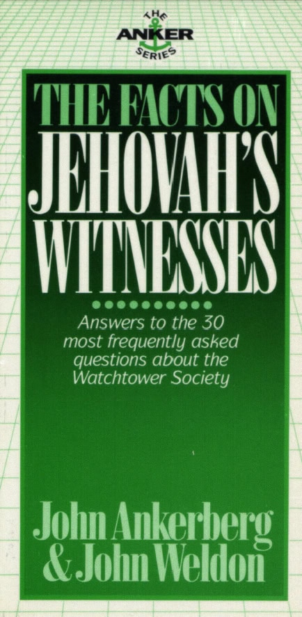 Book Cover of THE FACTS ON JEHOVAH’S WITNESSES