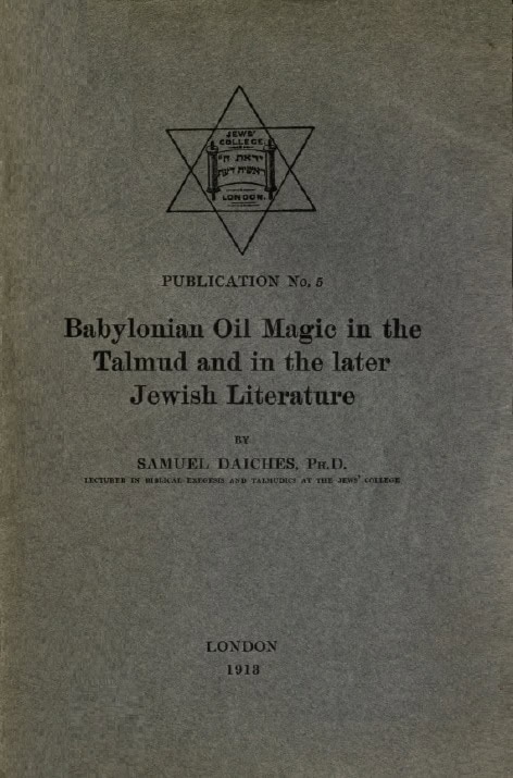 Book Cover of BABYLONIAN OIL MAGIC IN THE TALMUD AND IN THE LATER JEWISH LITERATURE