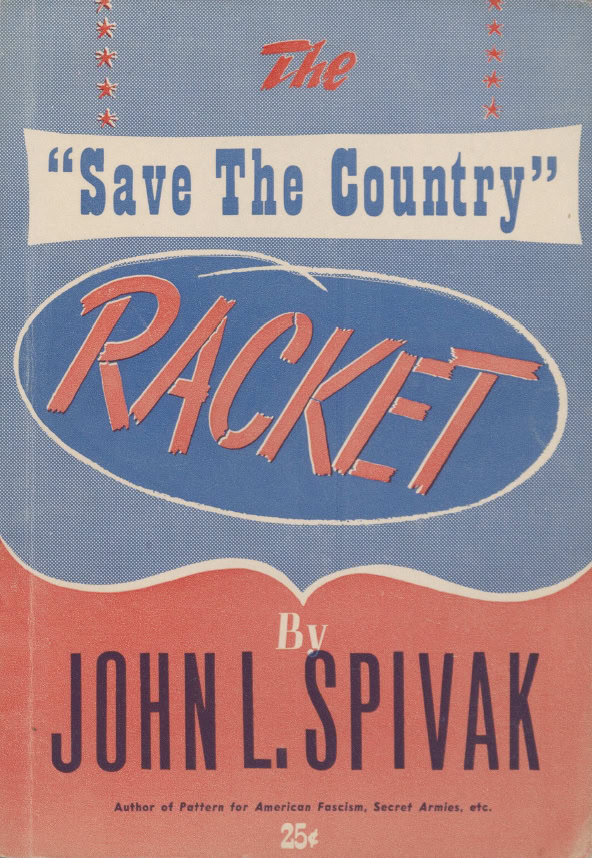 Book Cover of THE “SAVE THE COUNTRY” RACKET