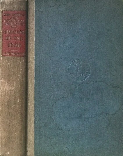 Book Cover of PHANTASMS OF THE DEAD; OR, TRUE GHOST STORIES