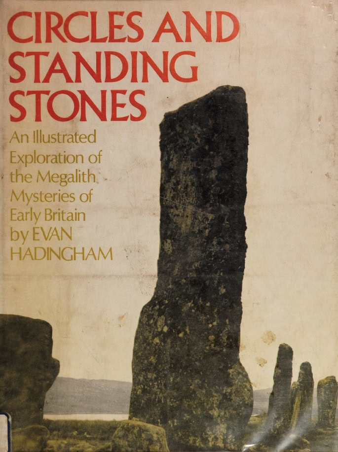 Book Cover of CIRCLES AND STANDING STONES: AN ILLUSTRATED EXPLORATION OF MEGALITH MYSTERIES OF EARLY BRITAIN