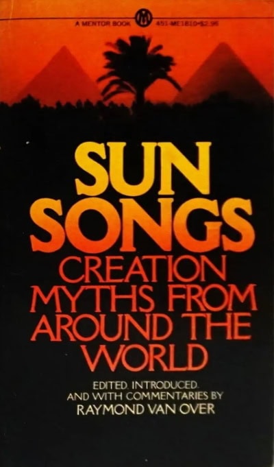 Book Cover of SUN SONGS: CREATION MYTHS FROM AROUND THE WORLD