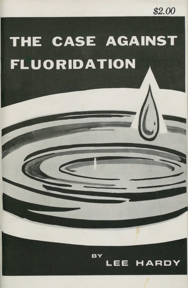 Book Cover of THE CASE AGAINST FLUORIDATION