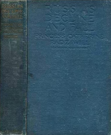 Book Cover of RUSSIA'S DECLINE AND FALL: THE SECRET HISTORY OF A GREAT DEBACLE