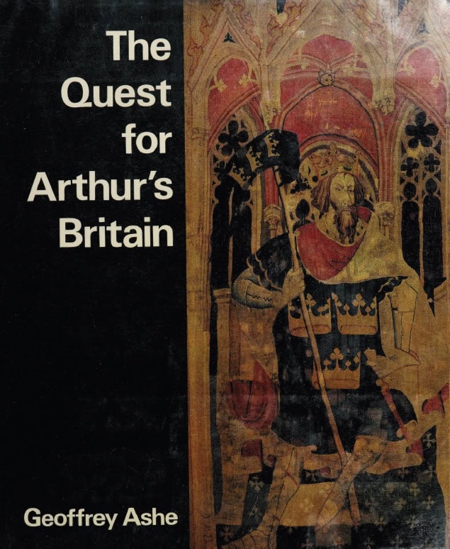 Book Cover of THE QUEST FOR ARTHUR’S BRITAIN