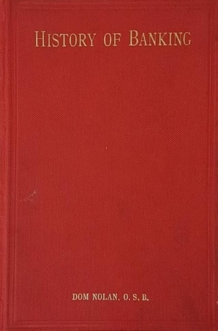 Book Cover of THE HISTORY AND MYSTERY OF BANKING
