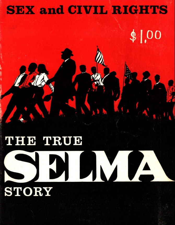 Book Cover of THE TRUE SELMA STORY: SEX AND CIVIL RIGHTS