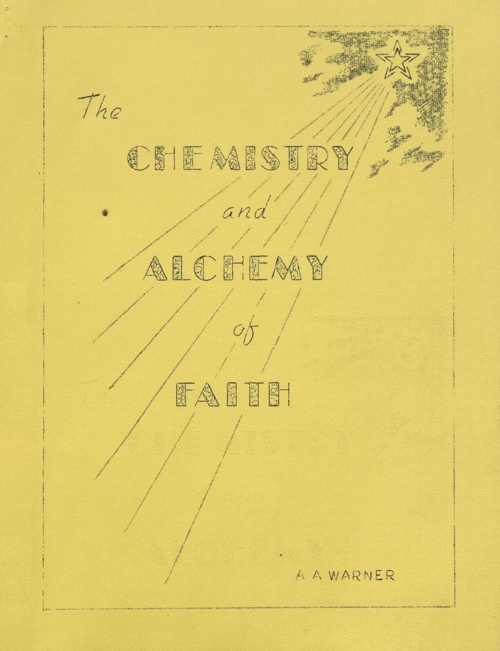Book Cover of THE CHEMISTRY AND ALCHEMY OF FAITH