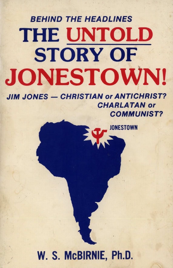 Book Cover of BEHIND THE HEADLINES: THE UNTOLD STORY OF JONESTOWN!: JIM JONES - CHRISTIAN OR ANTICHRIST? CHARLATAN OR COMMUNIST?