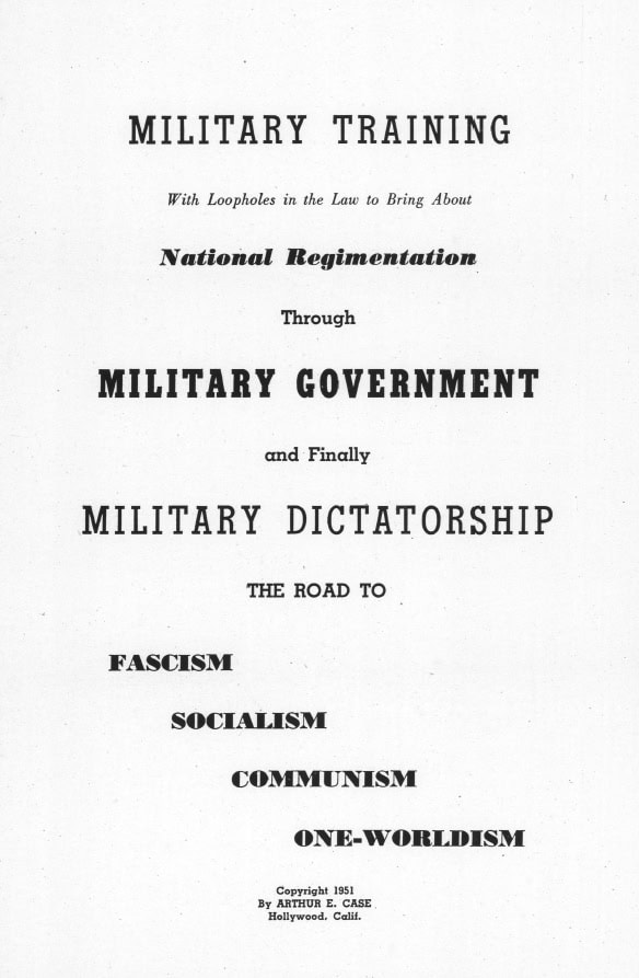 Book Cover of MILITARY TRAINING; WITH LOOPHOLES IN THE LAW TO BRING ABOUT NATIONAL REGIMENTATION THROUGH MILITARY GOVERNMENT, AND FINALLY MILITARY DICTATORSHIP; THE ROAD TO FASCISM, SOCIALISM, COMMUNISM, ONE-WORLDISM