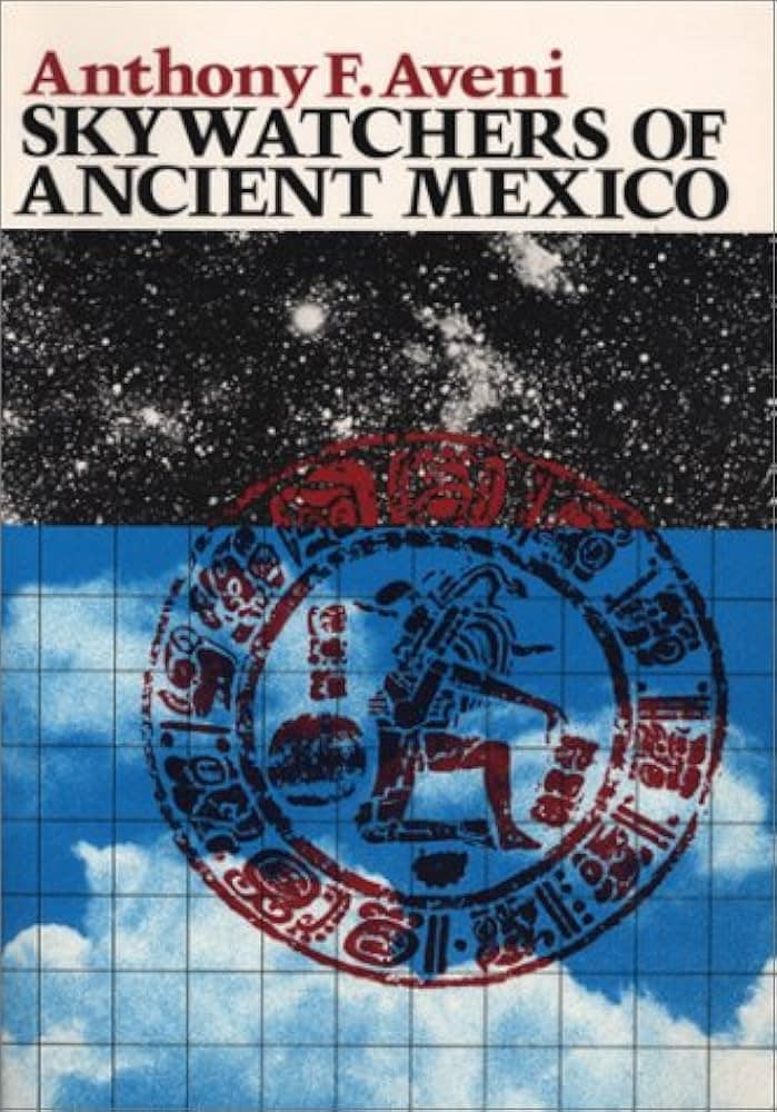 Book Cover of SKYWATCHERS OF ANCIENT MEXICO