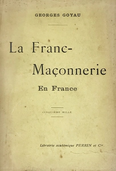 Book Cover of LA FRANC-MAÇONNERIE EN FRANCE