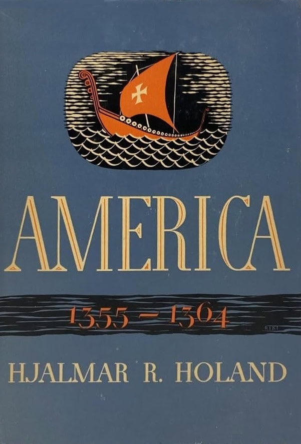 Book Cover of AMERICA 1355-1364: A NEW CHAPTER IN PRE-COLUMBIAN HISTORY
