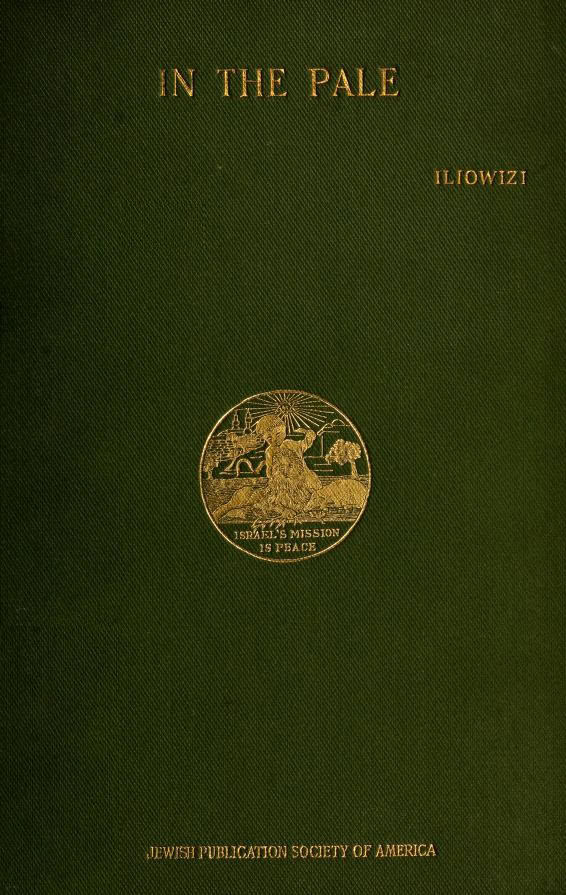 Book Cover of IN THE PALE: STORIES AND LEGENDS OF THE RUSSIAN JEWS