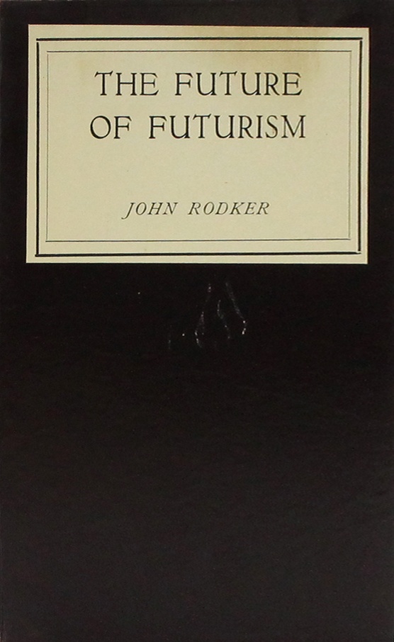 Book Cover of THE FUTURE OF FUTURISM