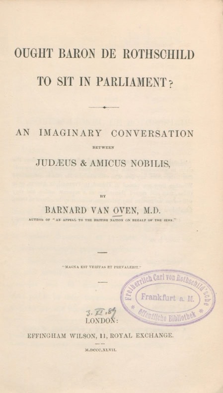 Book Cover of OUGHT BARON DE ROTHSCHILD TO SIT IN PARLIAMENT?: AN IMAGINARY CONVERSATION