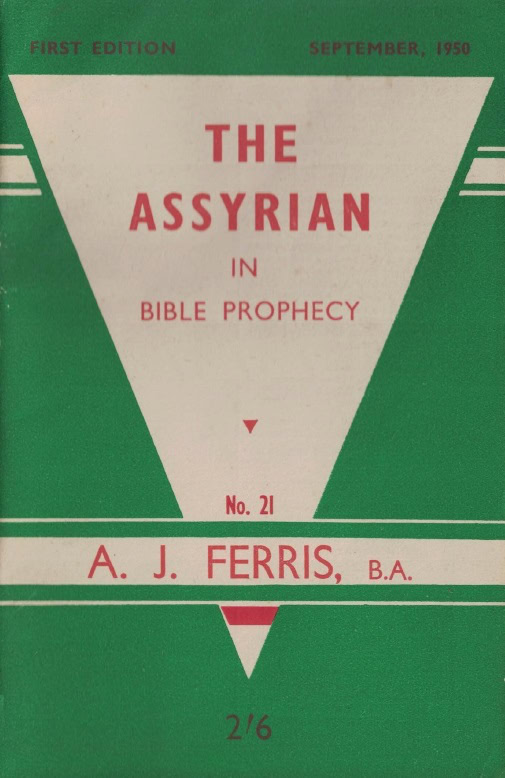 Book Cover of THE ASSYRIAN IN BIBLE PROPHECY