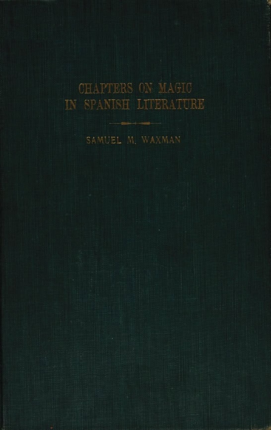 Book Cover of CHAPTERS ON MAGIC IN SPANISH LITERATURE