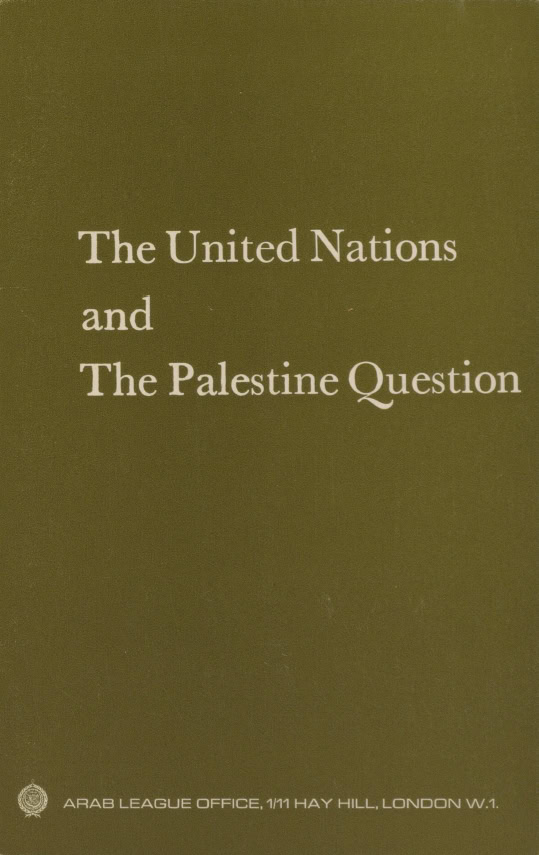 Book Cover of THE UNITED NATIONS AND THE PALESTINE QUESTION