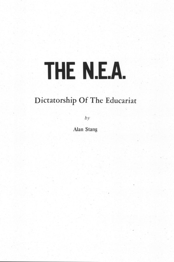 Book Cover of THE N.E.A.: DICTATORSHIP OF THE EDUCARIAT