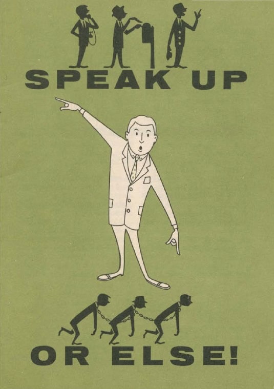 Book Cover of SPEAK UP… OR ELSE!