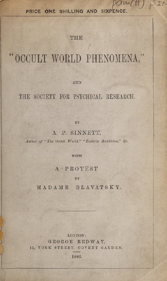 Book Cover of THE “OCCULT WORLD PHENOMENA” AND THE SOCIETY FOR PSYCHICAL RESEARCH