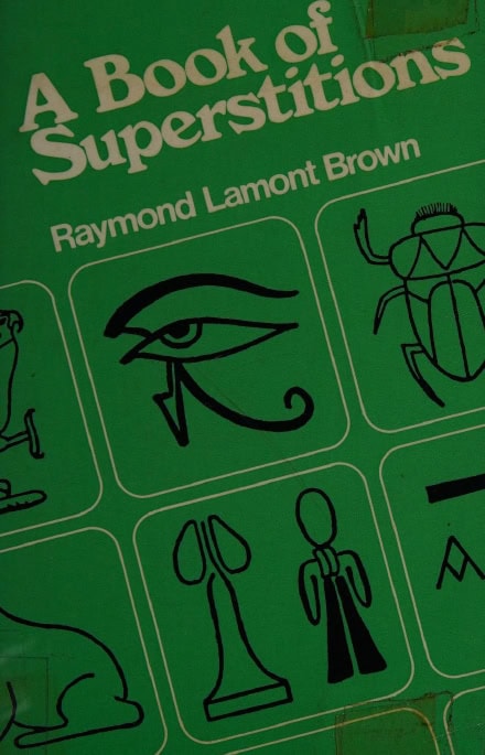 Book Cover of A BOOK OF SUPERSTITIONS