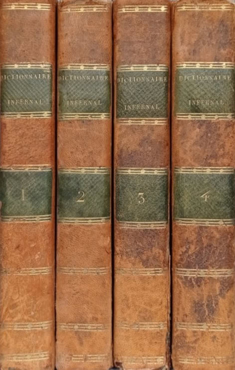 Book Cover of DICTIONNAIRE INFERNAL; OU, BIBLIOTHÈQUE UNIVERSELLE VOL I-IV