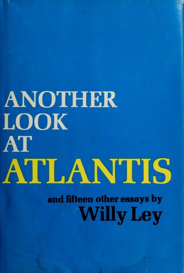 Book Cover of ANOTHER LOOK AT ATLANTIS; AND FIFTEEN OTHER ESSAYS