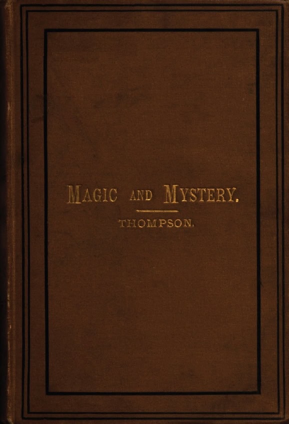Book Cover of MAGIC AND MYSTERY: A POPULAR HISTORY