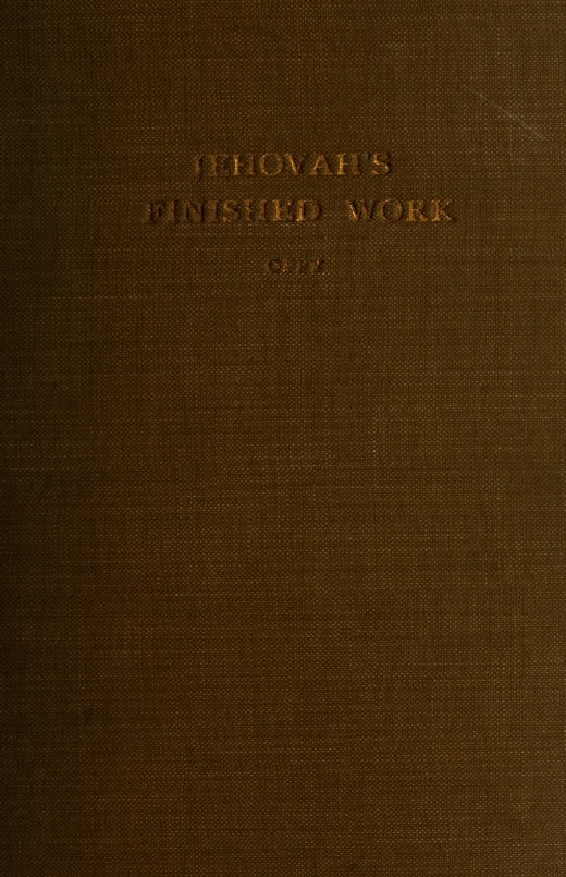 Book Cover of JEHOVAH’S FINISHED WORK