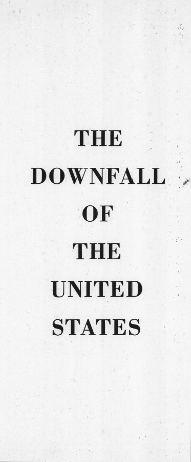 Book Cover of THE DOWNFALL OF THE UNITED STATES