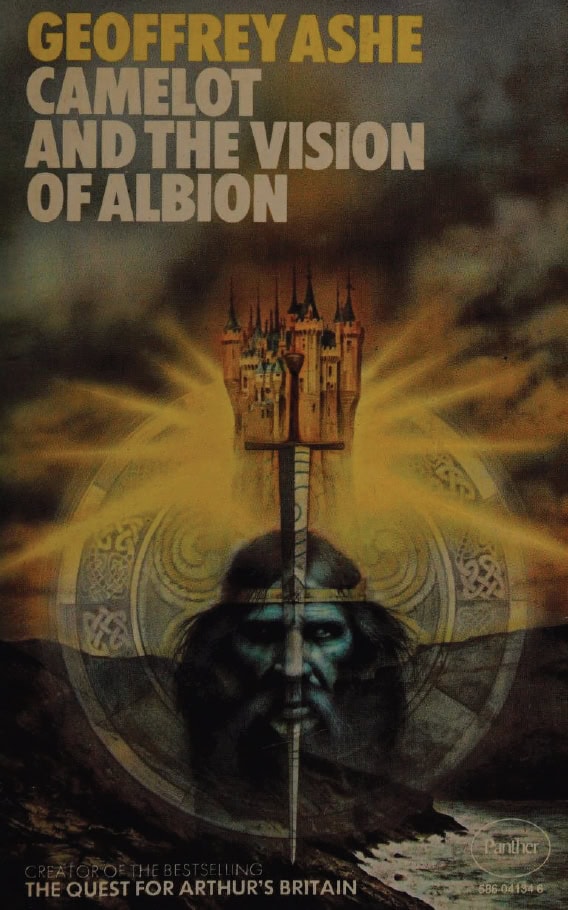 Book Cover of CAMELOT AND THE VISION OF ALBION