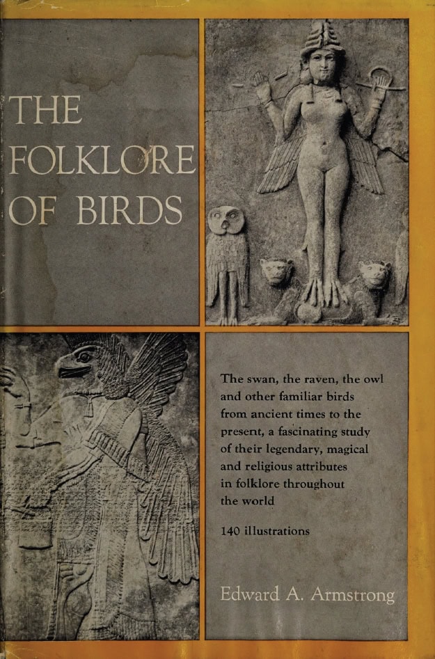 Book Cover of THE FOLKLORE OF BIRDS: AN ENQUIRY INTO THE ORIGIN & DISTRIBUTION OF SOME MAGICO-RELIGIOUS TRADITIONS