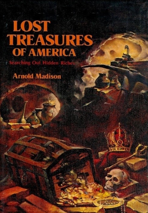 Book Cover of LOST TREASURES OF AMERICA: SEARCHING OUT HIDDEN RICHES