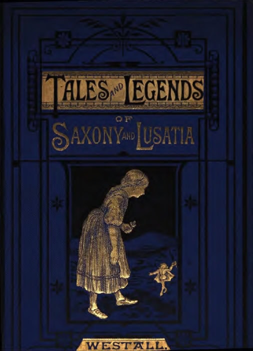 Book Cover of TALES AND LEGENDS OF SAXONY AND LUSATIA