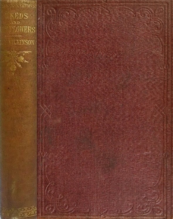 Book Cover of WEEDS AND WILD FLOWERS: THEIR USES, LEGENDS, AND LITERATURE