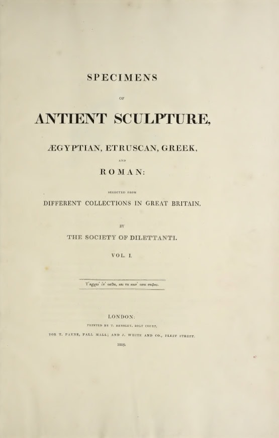 Book Cover of SPECIMENS OF ANTIENT SCULPTURE, ÆGYPTIAN, ETRUSCAN, GREEK, ROMAN VOL I-II