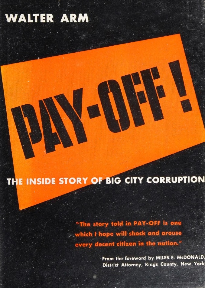 Book Cover of PAY-OFF! : THE INSIDE STORY OF BIG-CITY CORRUPTION