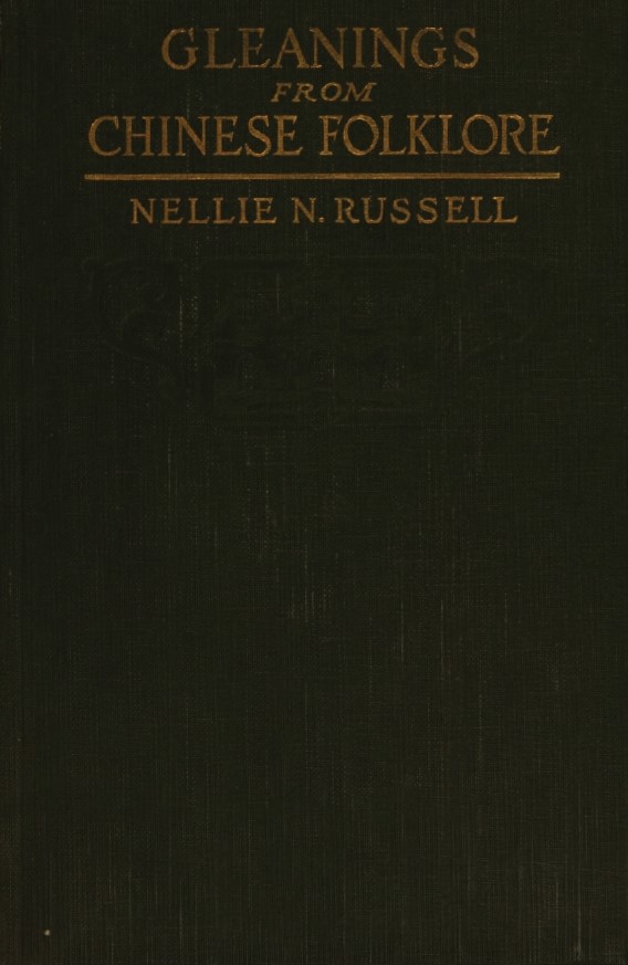 Book Cover of GLEANINGS FROM CHINESE FOLKLORE